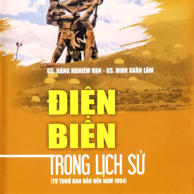 Điện Biên Phủ Trong Lịch Sử - Thuở Ban Đầu Đến Năm 1964