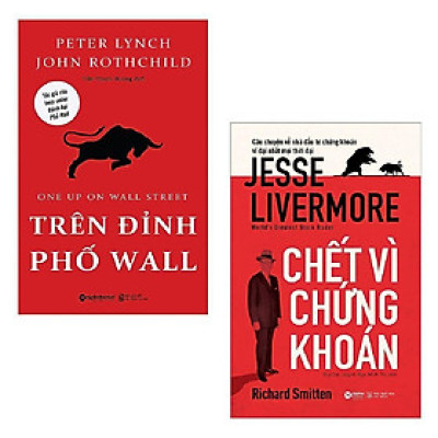 Sách - Combo Chứng Khoán: Trên Đỉnh Phố Wall + Chết Vì Chứng Khoán (Combo 2 cuốn)