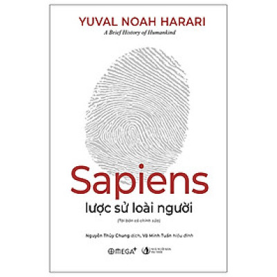 Sapiens: Lược Sử Loài Người (Tái Bản Có Chỉnh Sửa) (Tặng Kèm Bookmark Tiki)