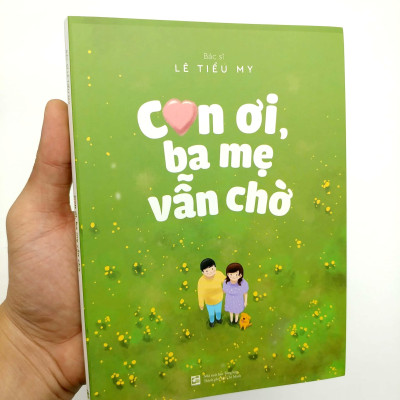 Con Ơi, Ba Mẹ Vẫn Chờ