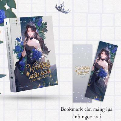 Sách - Vợ Chồng Siêu Sao Thật Ngọt Ngào - Tập 1 - Tặng Kèm Bookmark Cán Màng Lụa Ánh Ngọc Trai