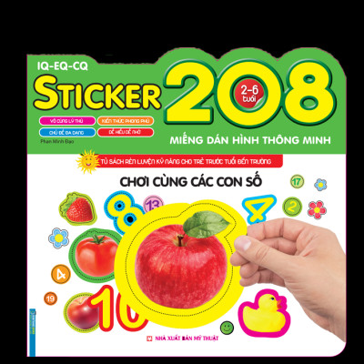 208 Miếng Dán Hình Thông Minh - IQ-EQ-CQ: Chơi Cùng Các Con Số