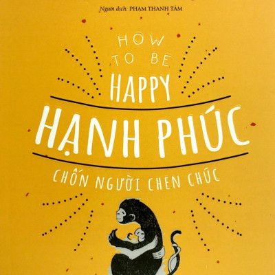 Hạnh Phúc Chốn Người Chen Chúc