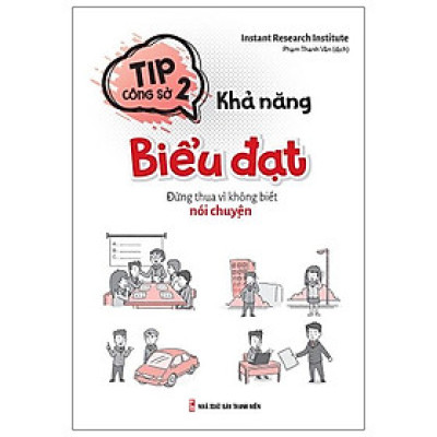 Tip Công Sở 2- Khả Năng Biểu Đạt