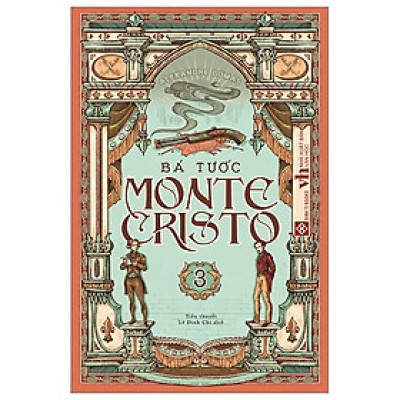 Bá Tước Monte Cristo - Tập 3