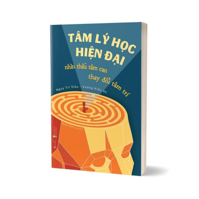 Sách - Tâm Lý Học Hiện Đại - Nhìn Thấu Tâm Can, Thay Đổi Tâm Trí - Ngụy Tri Siêu & Vương Hiểu Vy - AZ Việt Nam
