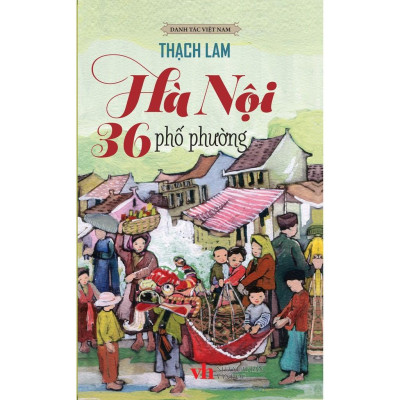 Hà Nội 36 Phố Phường (Tái Bản 2022)