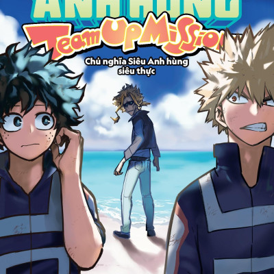 My Hero Academia - Học Viện Siêu Anh Hùng - Team Up Mission Tập 5 - Chủ Nghĩa Siêu Anh Hùng Siêu Thực - Tặng Kèm Postcard