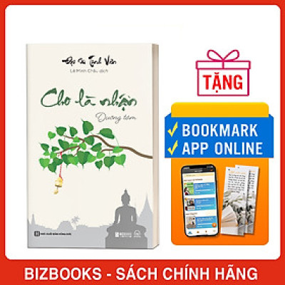 Cho Là Nhận: Dưỡng Tâm - Đại Sư Tinh Vân