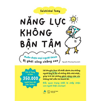 Năng Lực Không Bận Tâm
