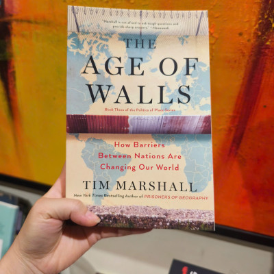 Sách - The Age of Walls: How Barriers Between Nations Are Changing Our World by Tim Marshall - Nonfiction/ Politics/ History