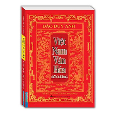 Sách - Việt Nam Văn Hóa Sử Cương - In Theo Bản 1938, Xuất Bản Bốn Phương - Minh Thắng