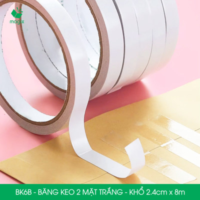 BK6B - 6 cuộn băng keo 2 mặt siêu dính - Khổ 2.4cm x 8m - Băng dính 2 mặt, băng keo hai mặt