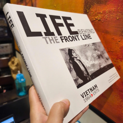 Sách - Life Behind The Front Line : Vietnam 1964 - 1975 by ArtBook