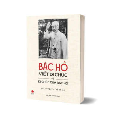 Bác Hồ Viết Di Chúc Và Di Chúc Của Bác Hồ
