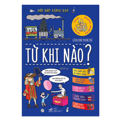 Combo 2 cuốn sách: Hỏi đáp cùng em: Từ khi nào?   +  Vì sao?