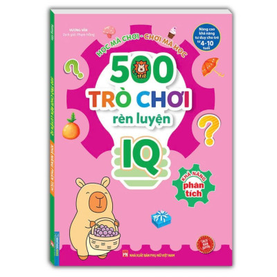 Sách - 500 Trò Chơi Rèn Luyện IQ Cho Trẻ 4 - 10 Tuổi - Khả Năng Phân Tích + Khả Năng Tập Trung - Combo 2 Cuốn - Minh Thắng