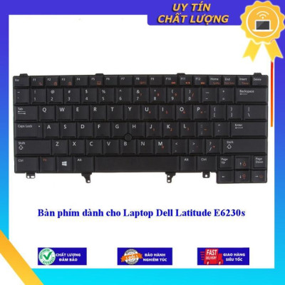 Bàn phím dùng cho Laptop Dell Latitude E6230s - Hàng Nhập Khẩu New Seal