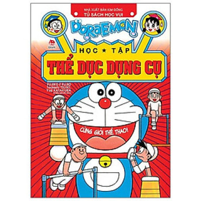 Doraemon Học Tập: Thể Dục Dụng Cụ (Tái Bản 2021)