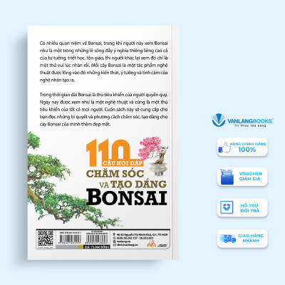 110 Câu Hỏi Đáp Chăm Sóc Và Tạo Dáng Bon Sai (Tái Bản) - Vanlangbooks