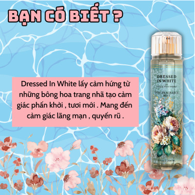 Body Mist Bath And Body Works Nam Nữ Chính Hãng Dressed In White, Xịt Thơm Body Toàn Thân Hương Nước Hoa