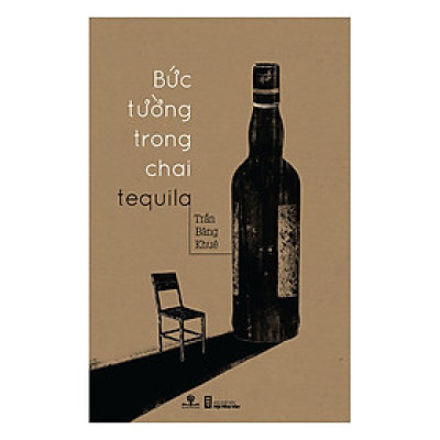 Bức Tường Trong Chai Tequila