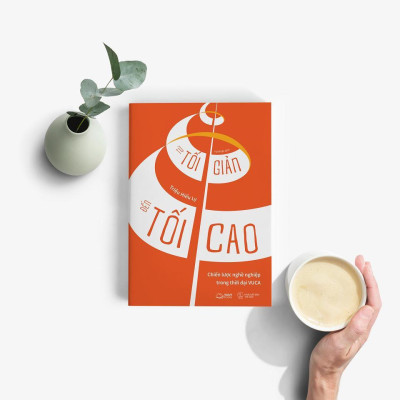 Sách - Từ Tối Giản Đến Tối Cao - AZ Việt Nam