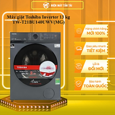 Máy giặt Toshiba Inverter 13 kg TW-T21BU140UWV(MG) - HÀNG CHÍNH HÃNG - CHỈ GIAO HCM