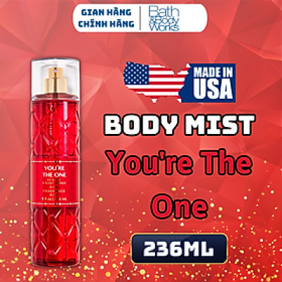 Body Mist Bath And Body Works Nam Nữ Chính Hãng You’re The One, Xịt Thơm Body Toàn Thân Hương Nước Hoa 236ml