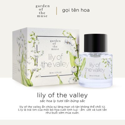 Nước Hoa Garden Of The Muse Lily Of The Valley 50ml