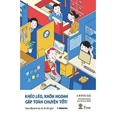 Khéo Léo Khôn Ngoan, Gặp Toàn Chuyện Tốt