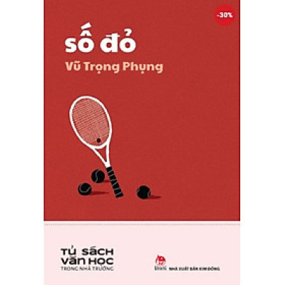 Tủ Sách Văn Học Trong Nhà Trường - Số đỏ