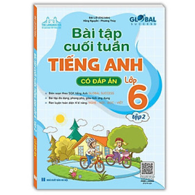 Sách - Global Success Bài Tập Cuối Tuần Tiếng Anh Lớp 6 Tập 2 - Có Đáp Án - Minh Thắng