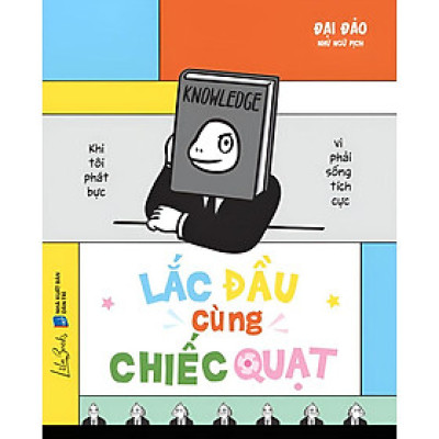 Lắc Đầu Cùng Chiếc Quạt