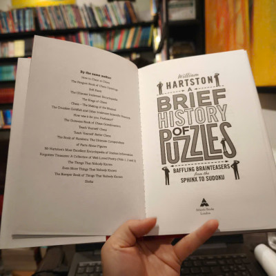 Sách - A Brief History of Puzzles by William Hartston - Baffling Brainteasers from the Sphinx to Sudoku